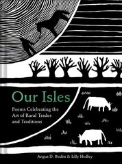 Our Isles: Poems Celebrating the Art of Rural Trades and Traditions цена и информация | Книги о питании и здоровом образе жизни | 220.lv