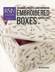 RSN: Embroidered Boxes: Techniques, Projects & Pure Inspiration cena un informācija | Grāmatas par veselīgu dzīvesveidu un uzturu | 220.lv