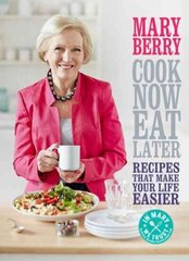 Cook Now, Eat Later цена и информация | Книги рецептов | 220.lv