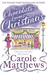 Chocolate Lovers' Christmas: the feel-good, romantic, fan-favourite series from the Sunday Times bestseller цена и информация | Фантастика, фэнтези | 220.lv