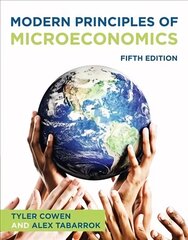 Modern Principles of Microeconomics 5th ed. 2021 cena un informācija | Ekonomikas grāmatas | 220.lv