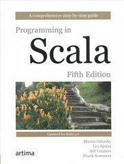 Programming in Scala, Fifth Edition 5th edition цена и информация | Книги по экономике | 220.lv