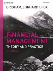 Financial Management EMEA: Theory and Practice 2nd edition цена и информация | Книги по экономике | 220.lv