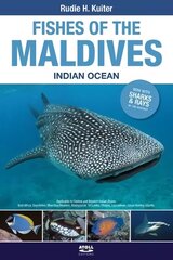 Fishes of the Maldives: Indian Ocean 2nd edition cena un informācija | Ekonomikas grāmatas | 220.lv