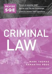 Revise SQE Criminal Law: SQE1 Revision Guide New edition цена и информация | Книги по экономике | 220.lv