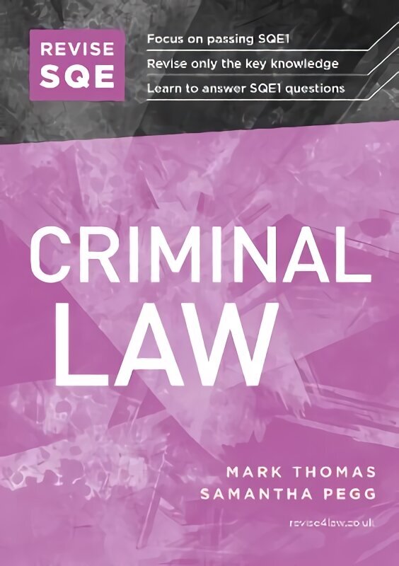 Revise SQE Criminal Law: SQE1 Revision Guide New edition цена и информация | Ekonomikas grāmatas | 220.lv