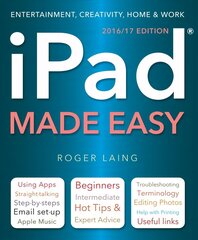 iPad Made Easy (New Edition) New edition cena un informācija | Ekonomikas grāmatas | 220.lv
