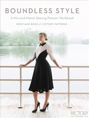 Boundless Style: A Mix-and-Match Sewing Pattern Workbook cena un informācija | Grāmatas par veselīgu dzīvesveidu un uzturu | 220.lv