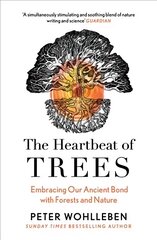 Heartbeat of Trees cena un informācija | Ekonomikas grāmatas | 220.lv