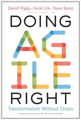 Doing Agile Right: Transformation Without Chaos cena un informācija | Ekonomikas grāmatas | 220.lv