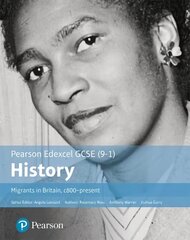 GCSE (9-1) Edexcel History Migrants in Britain c. 800-present Student Book cena un informācija | Vēstures grāmatas | 220.lv