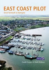 East Coast Pilot: Great Yarmouth to Ramsgate 5th New edition cena un informācija | Grāmatas par veselīgu dzīvesveidu un uzturu | 220.lv