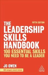 Leadership Skills Handbook: 100 Essential Skills You Need to be a Leader 5th Revised edition cena un informācija | Ekonomikas grāmatas | 220.lv