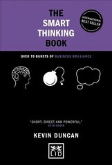 Smart Thinking Book (5th Anniversary Edition): Over 70 Bursts of Business Brilliance cena un informācija | Ekonomikas grāmatas | 220.lv