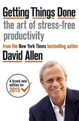 Getting Things Done: The Art of Stress-free Productivity Revised edition цена и информация | Книги по экономике | 220.lv
