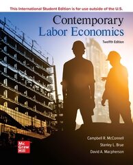 ISE Contemporary Labor Economics 12th edition cena un informācija | Ekonomikas grāmatas | 220.lv