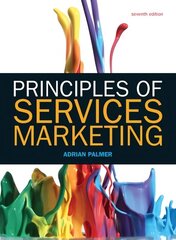 Principles of Services Marketing 7th edition cena un informācija | Ekonomikas grāmatas | 220.lv