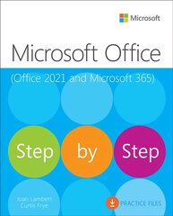 Microsoft Office Step by Step (Office 2021 and Microsoft 365) cena un informācija | Ekonomikas grāmatas | 220.lv