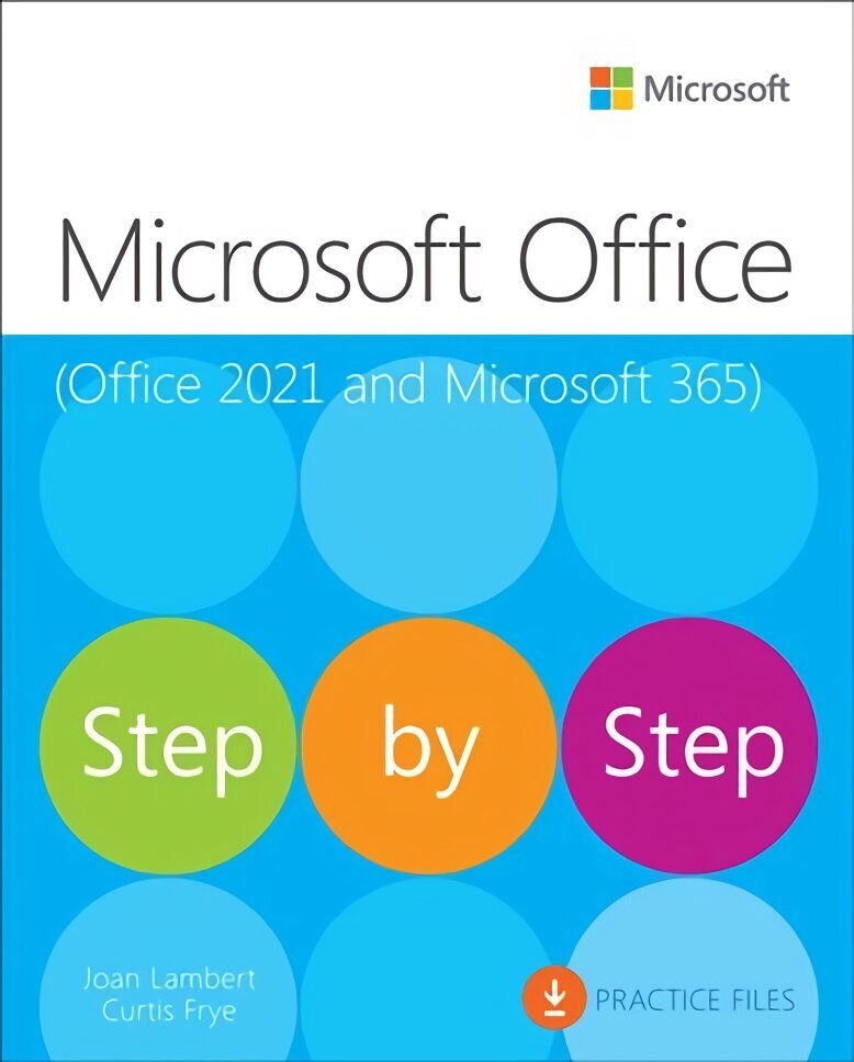 Microsoft Office Step by Step (Office 2021 and Microsoft 365) cena un informācija | Ekonomikas grāmatas | 220.lv