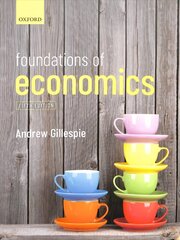 Foundations of Economics 5th Revised edition cena un informācija | Ekonomikas grāmatas | 220.lv