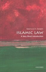 Islamic Law: A Very Short Introduction цена и информация | Книги по экономике | 220.lv