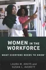 Women in the Workforce: What Everyone Needs to Know (R) cena un informācija | Ekonomikas grāmatas | 220.lv