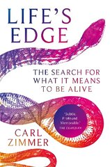 Life's Edge: The Search for What It Means to Be Alive cena un informācija | Ekonomikas grāmatas | 220.lv