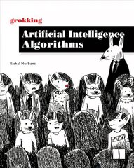 Grokking Artificial Intelligence Algorithms цена и информация | Книги по экономике | 220.lv