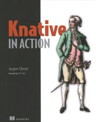 Knative in Action цена и информация | Книги по экономике | 220.lv