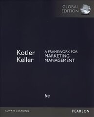 Framework for Marketing Management, A, Global Edition: European Edition 6th edition цена и информация | Книги по экономике | 220.lv