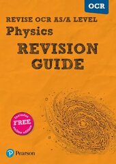 Pearson REVISE OCR AS/A Level Physics Revision Guide: for home learning, 2022 and 2023 assessments and exams цена и информация | Книги по экономике | 220.lv