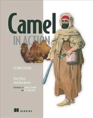 Camel in Action, Second Edition 2nd edition цена и информация | Книги по экономике | 220.lv