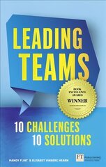 Leading Teams - 10 Challenges : 10 Solutions: Leading Teams - 10 Challenges : 10 Solutions cena un informācija | Ekonomikas grāmatas | 220.lv