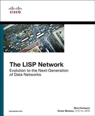 LISP Network, The: Evolution to the Next-Generation of Data Networks cena un informācija | Ekonomikas grāmatas | 220.lv