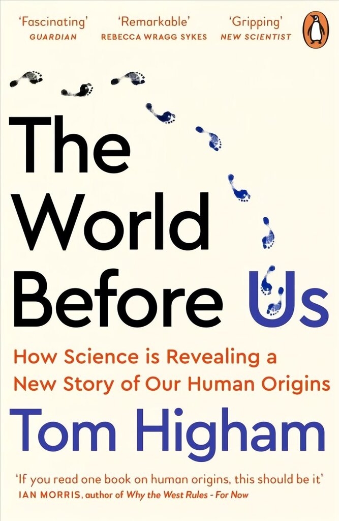 World Before Us: How Science is Revealing a New Story of Our Human Origins cena un informācija | Ekonomikas grāmatas | 220.lv