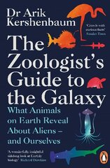 Zoologist's Guide to the Galaxy: What Animals on Earth Reveal about Aliens - and Ourselves cena un informācija | Ekonomikas grāmatas | 220.lv