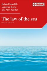 Law of the Sea: Fourth Edition 4th edition cena un informācija | Ekonomikas grāmatas | 220.lv