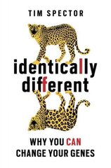 Identically Different: Why You Can Change Your Genes cena un informācija | Ekonomikas grāmatas | 220.lv