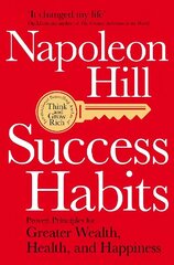 Success Habits: Proven Principles for Greater Wealth, Health, and Happiness цена и информация | Книги по экономике | 220.lv