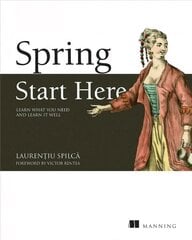 Spring Quickly: Learn What You Need and Learn It Well цена и информация | Книги по экономике | 220.lv