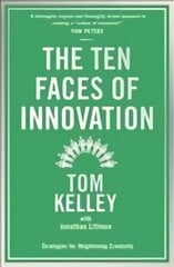 Ten Faces of Innovation: Strategies for Heightening Creativity Main cena un informācija | Ekonomikas grāmatas | 220.lv