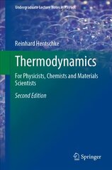 Thermodynamics: For Physicists, Chemists and Materials Scientists 2nd ed. 2022 cena un informācija | Ekonomikas grāmatas | 220.lv