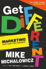 Get Different: Marketing That Gets Noticed and Gets Results цена и информация | Книги по экономике | 220.lv