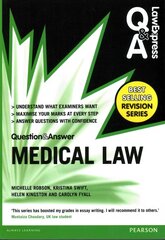 Law Express Question and Answer: Medical Law cena un informācija | Ekonomikas grāmatas | 220.lv