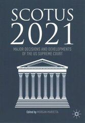 SCOTUS 2021: Major Decisions and Developments of the US Supreme Court 1st ed. 2022 цена и информация | Книги по экономике | 220.lv