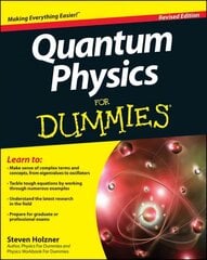 Quantum Physics For Dummies Revised Edition cena un informācija | Ekonomikas grāmatas | 220.lv