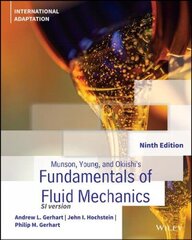 Munson, Young and Okiishi's Fundamentals of Fluid Mechanics 9th Edition, International Adaptation cena un informācija | Ekonomikas grāmatas | 220.lv