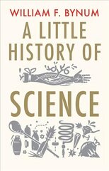 Little History of Science цена и информация | Книги по экономике | 220.lv