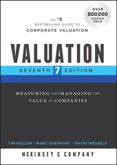 Valuation: Measuring and Managing the Value of Companies 7th Edition цена и информация | Книги по экономике | 220.lv