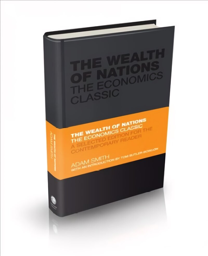 Wealth of Nations: The Economics Classic - A Selected Edition for the Contemporary Reader cena un informācija | Ekonomikas grāmatas | 220.lv
